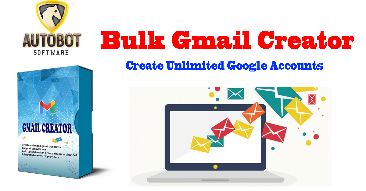 bulk gmail creator - create bulk gmail accounts