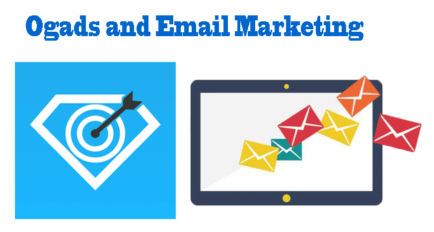 Making money with Ogads and Email marketing