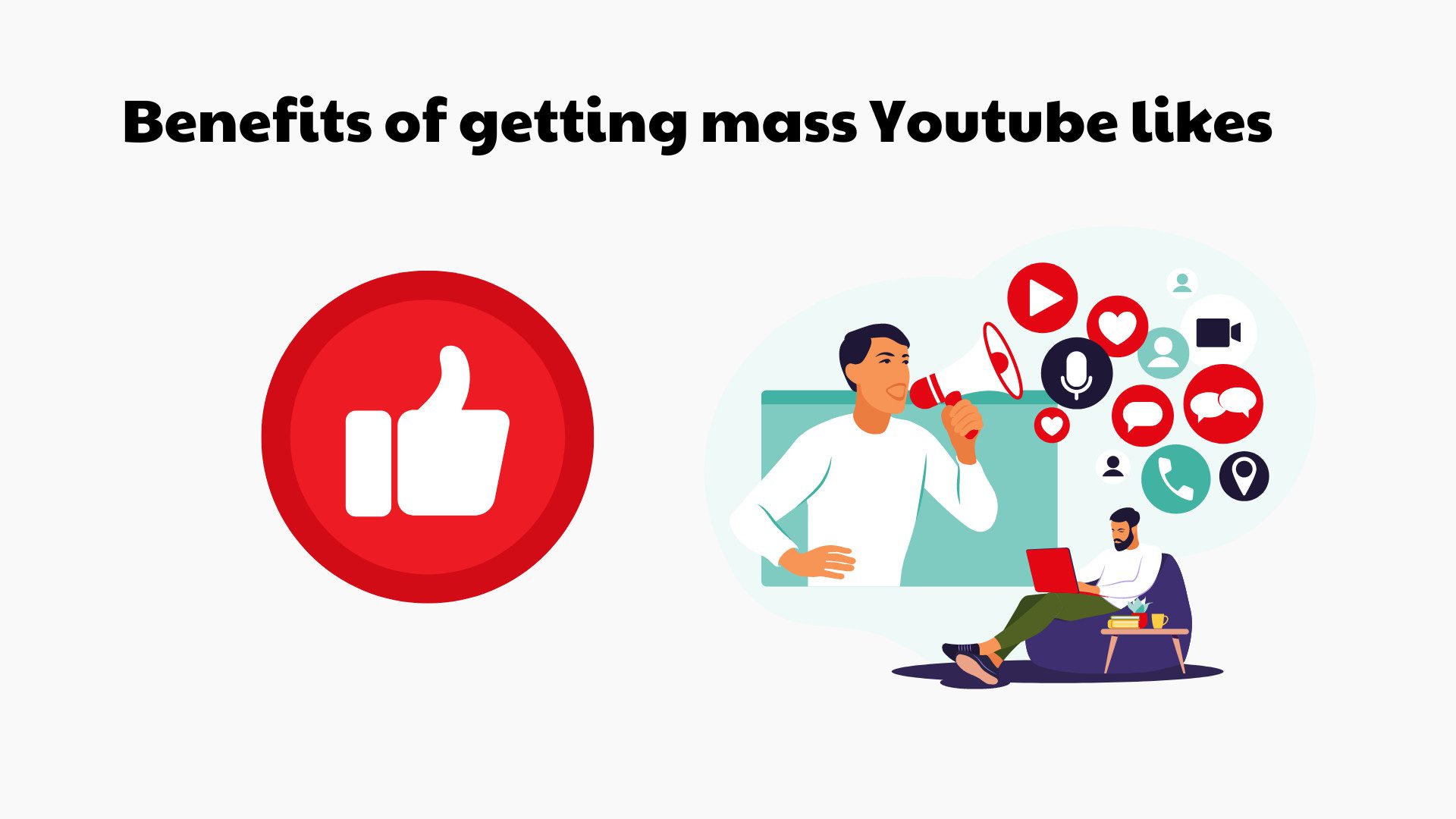 benefits of getting mass youtube likes