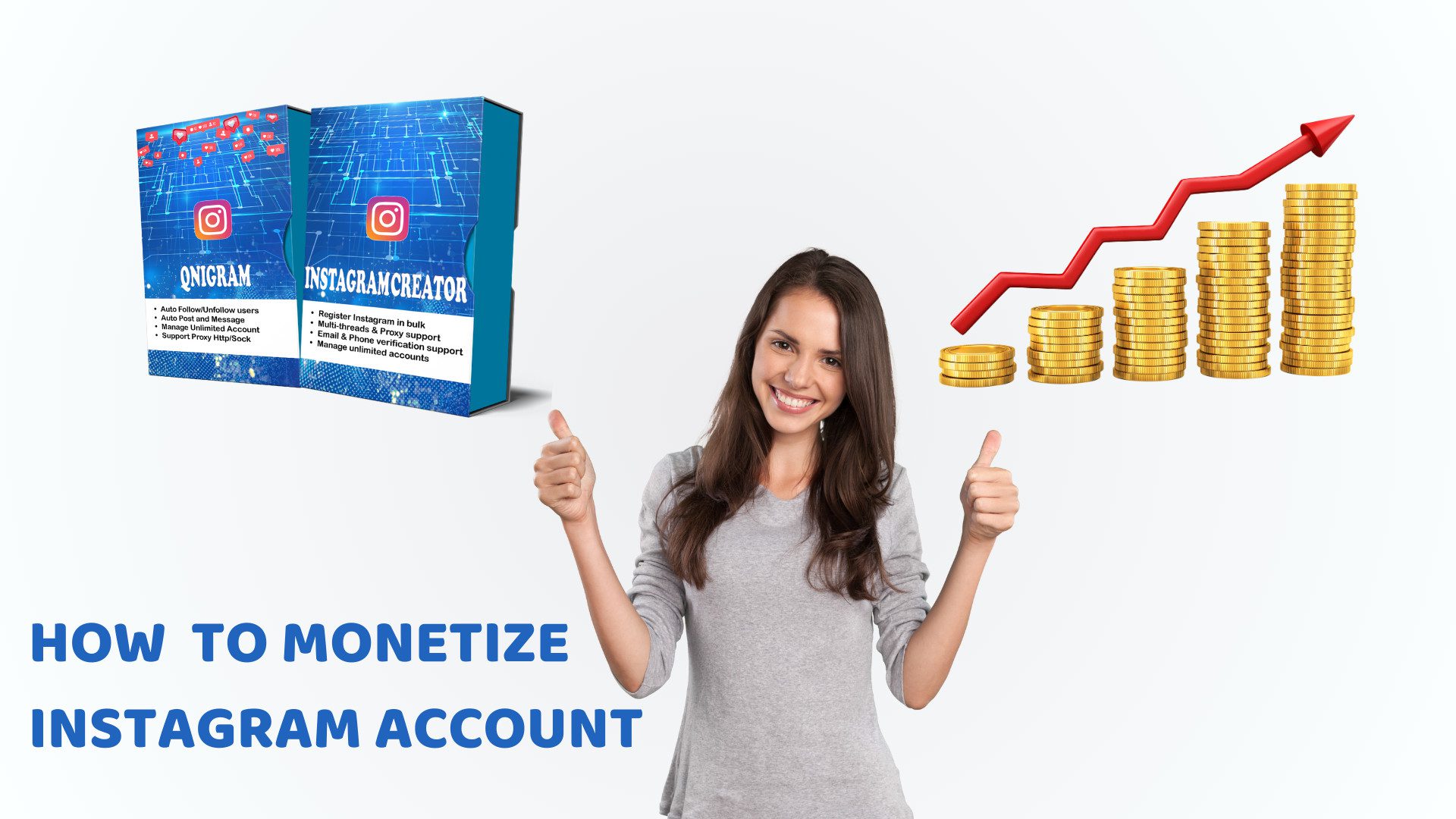 How to monetize Instagram Account - Instagram Automation Tools