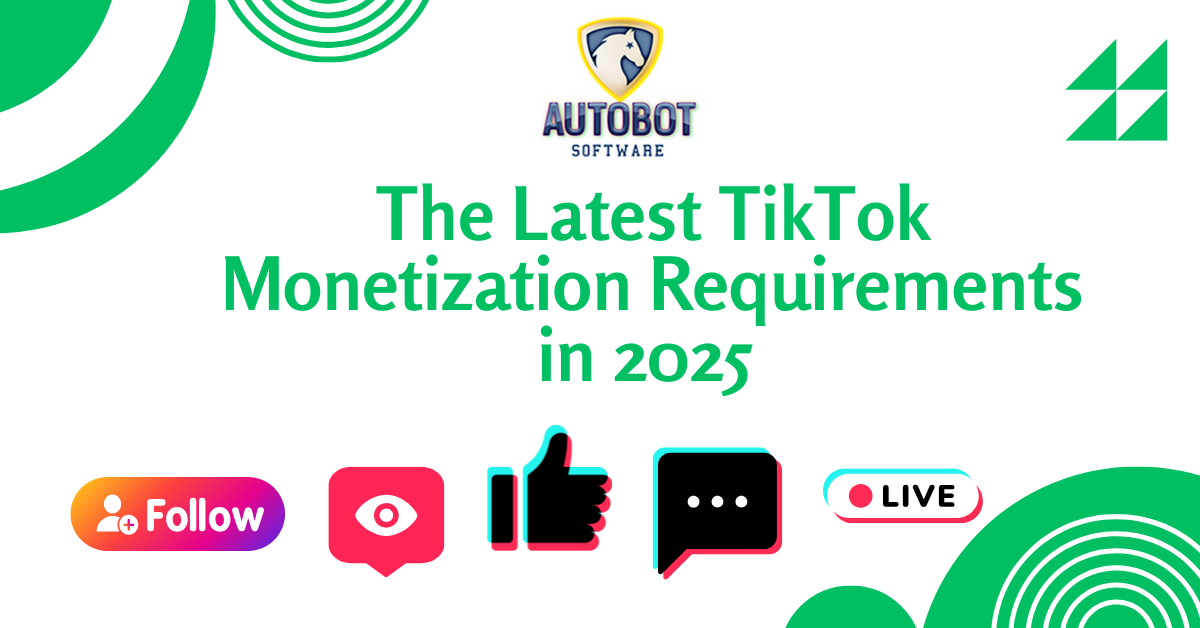 The Latest TikTok Monetization Requirements in 2025 